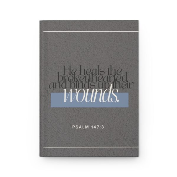 He Heals the Brokenhearted Hardcover Journal | Grey